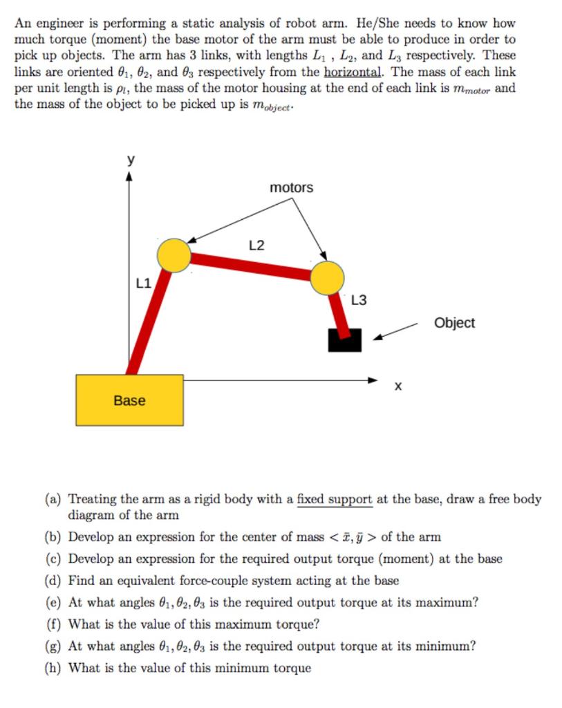 Solved An engineer is performing a static analysis of robot | Chegg.com