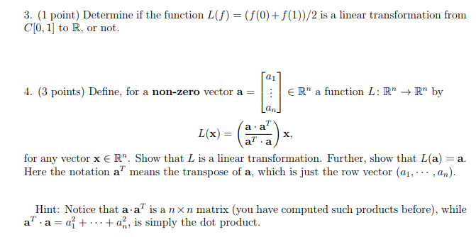 Solved 3. 1 point Determine if the function L f Chegg