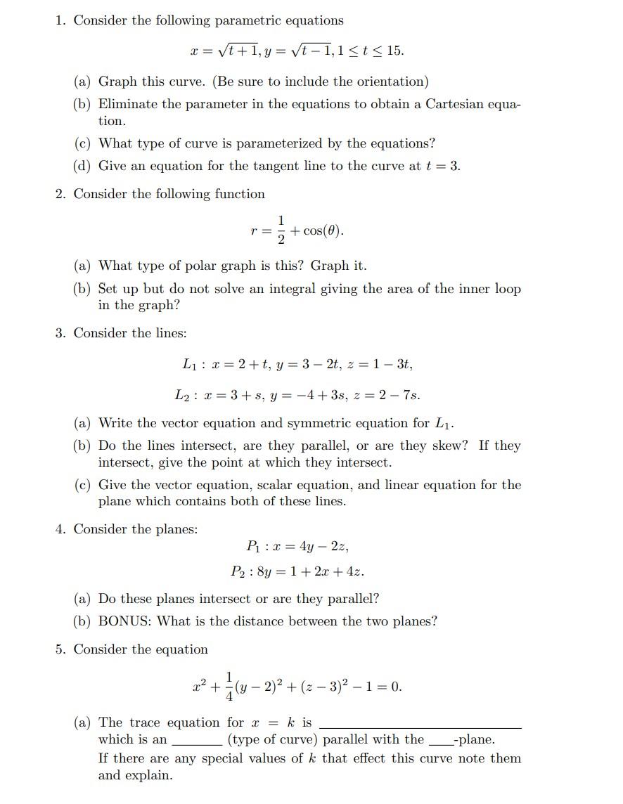 Solved 1. Consider the following parametric equations | Chegg.com