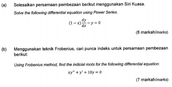 Solved (a) Selesaikan Persamaan Pembezaan Berikut | Chegg.com