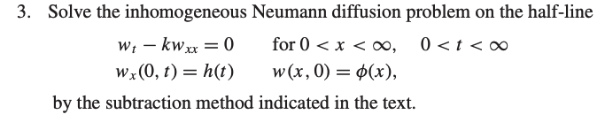 Solved 3. Solve the inhomogeneous Neumann diffusion problem | Chegg.com