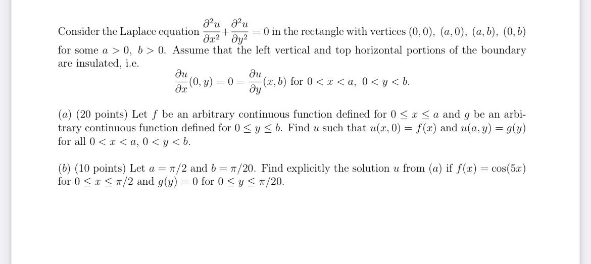 Solved Consider the Laplace equation ∂x2∂2u+∂y2∂2u=0 in the | Chegg.com