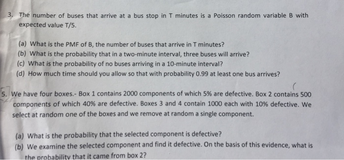 Solved The number of buses that arrive at a bus stop in T | Chegg.com