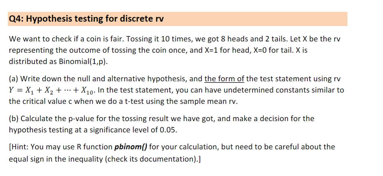 Solved Q4: Hypothesis testing for discrete rv We want to | Chegg.com