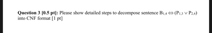 Question 3 10.5 pt]: Please show detailed steps to | Chegg.com