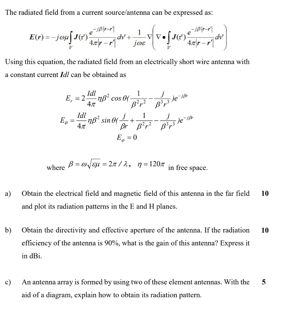 The Radiated Field From A Current Source Antenna C Chegg Com