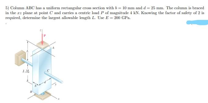 Solved 5) Column ABC has a uniform rectangular cross section | Chegg.com