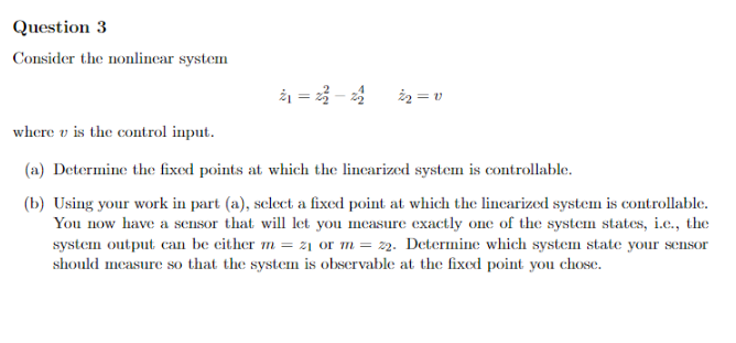 Question 3 Consider The Nonlinear System žı = Zź - Za | Chegg.com