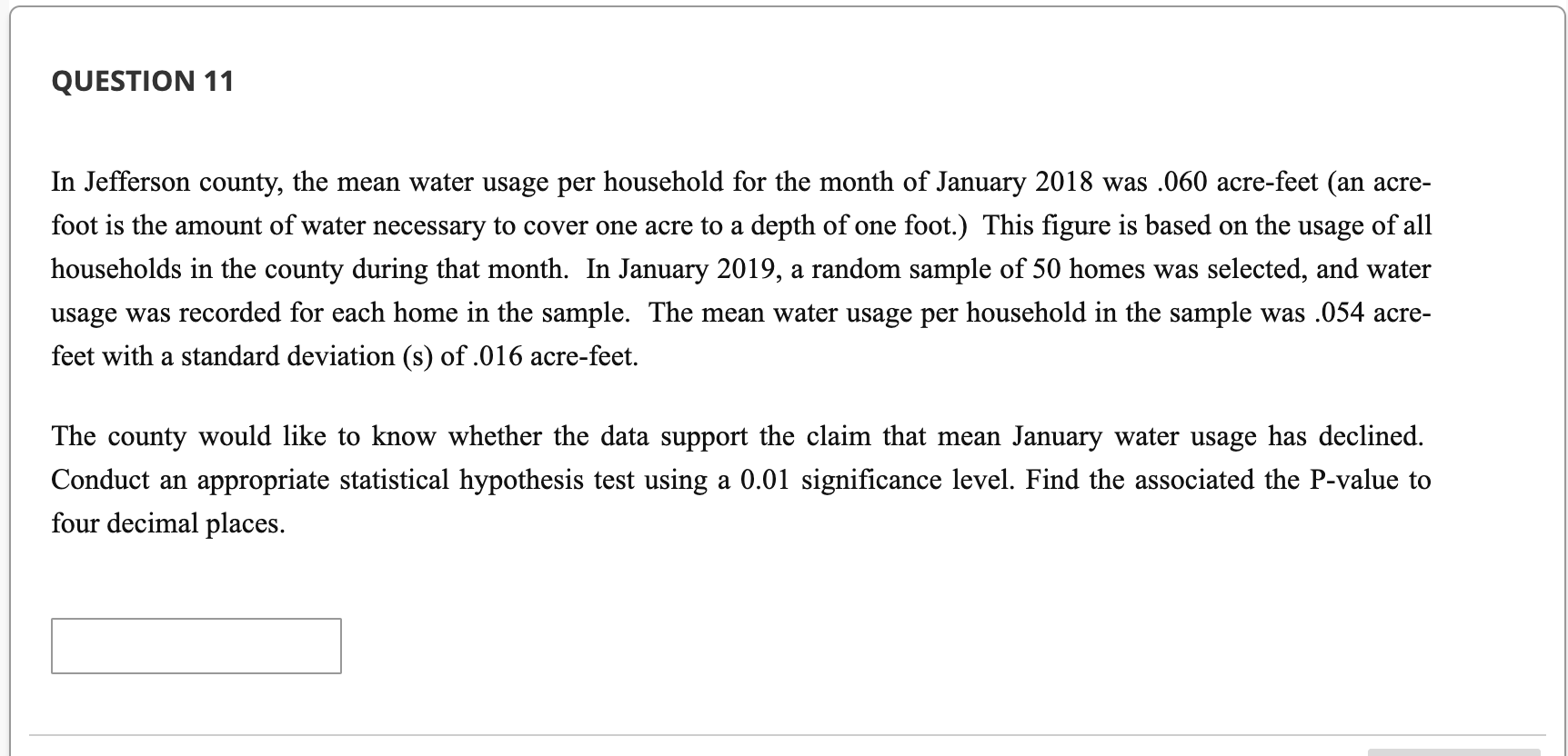Solved QUESTION 11 In Jefferson County The Mean Water Usage Chegg