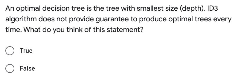 Solved An optimal decision tree is a tree with the | Chegg.com