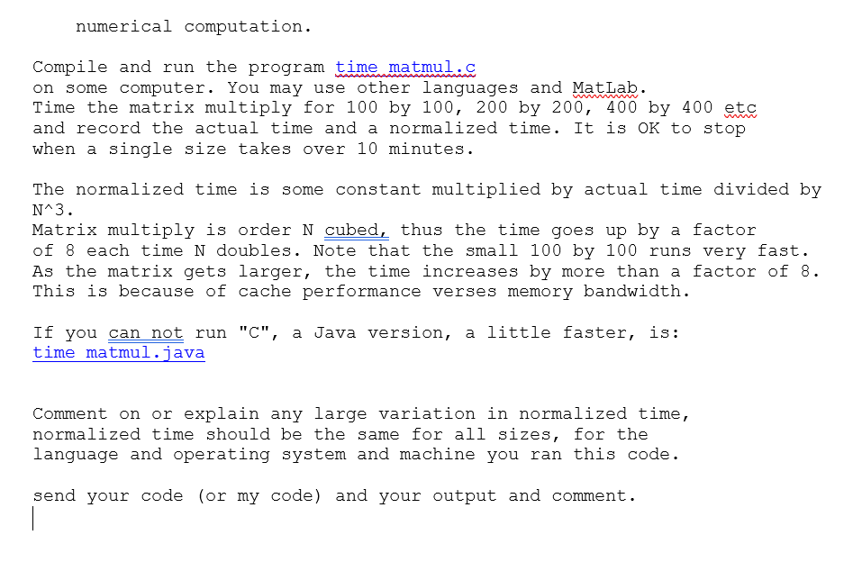 Solved Here Is C Code Time matmul c Fine How Large Chegg solved-here-is-c-code-time-matmul-c-fine-how-large-chegg