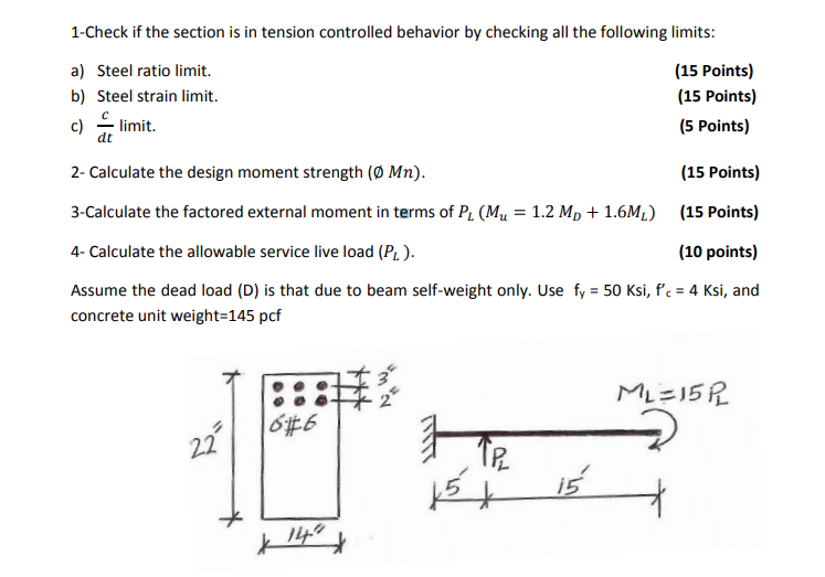 Solved 1 Check If The Section Is In Tension Controlled Be Chegg Com