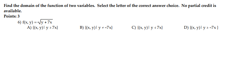 Solved Find the domain of the function of two variables. | Chegg.com