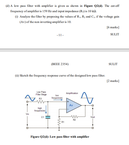 Solved QUESTION 2 (a) How does a filter work? Explain the