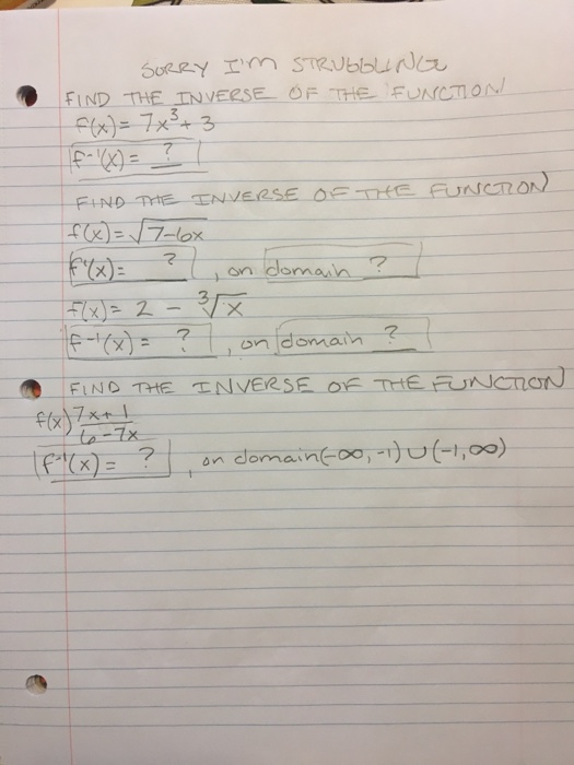 Solved FIND THE INVERSE OF THE FUNCTION F(x) = 7x^3 + 3 | Chegg.com