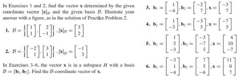 Solved 3. B = B2 = X= In Exercises 1 And 2, Find The Vector | Chegg.com