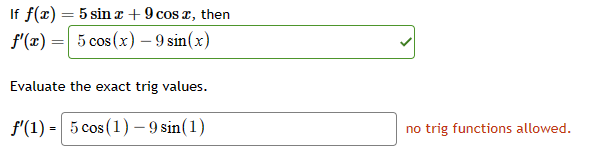 Solved If f(x)=5sinx+9cosx, then f′(x)=5cos(x)−9sin(x) | Chegg.com