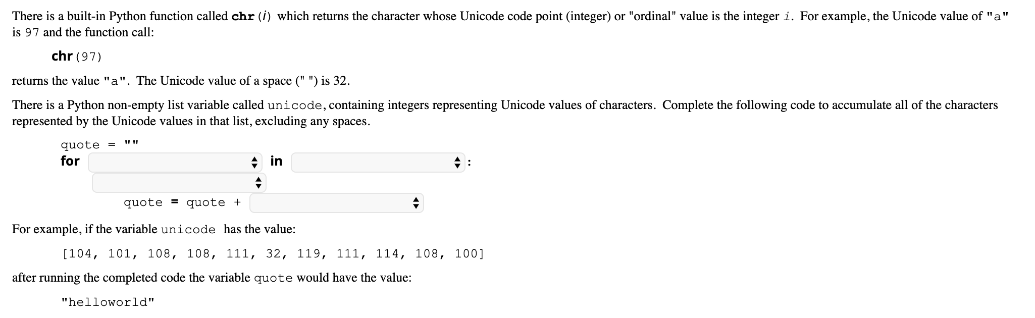 Solved There is a built-in Python function called chr(i) | Chegg.com