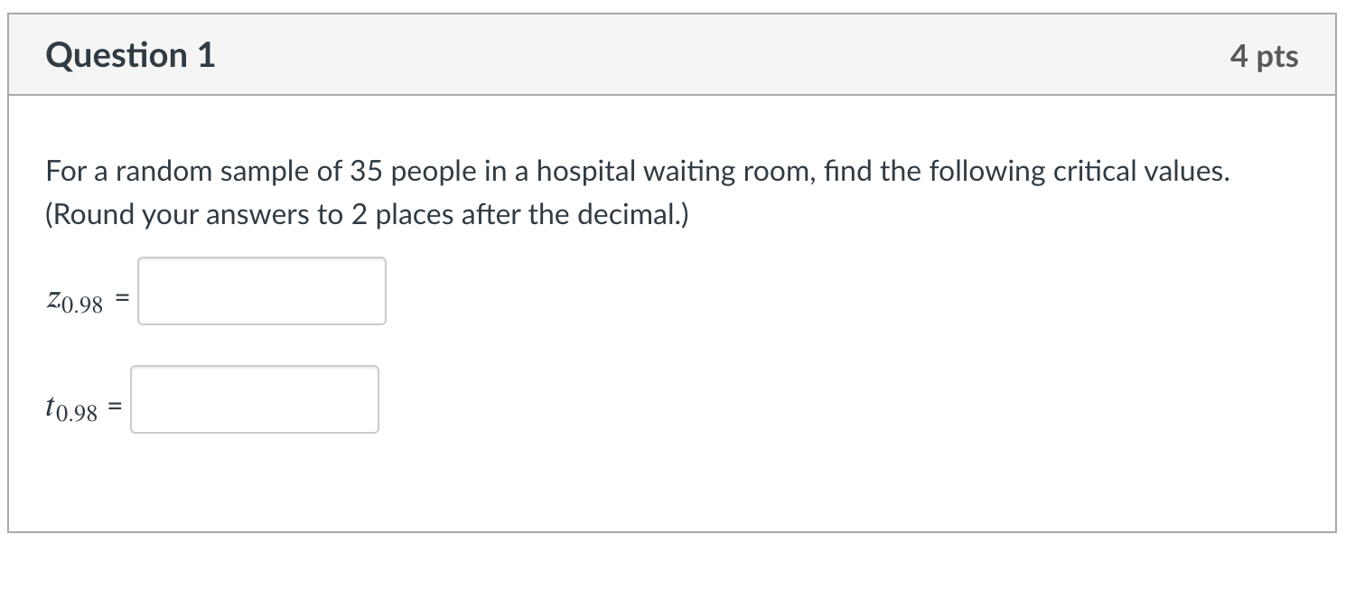 Solved Question 1 4 pts For a random sample of 35 people in | Chegg.com