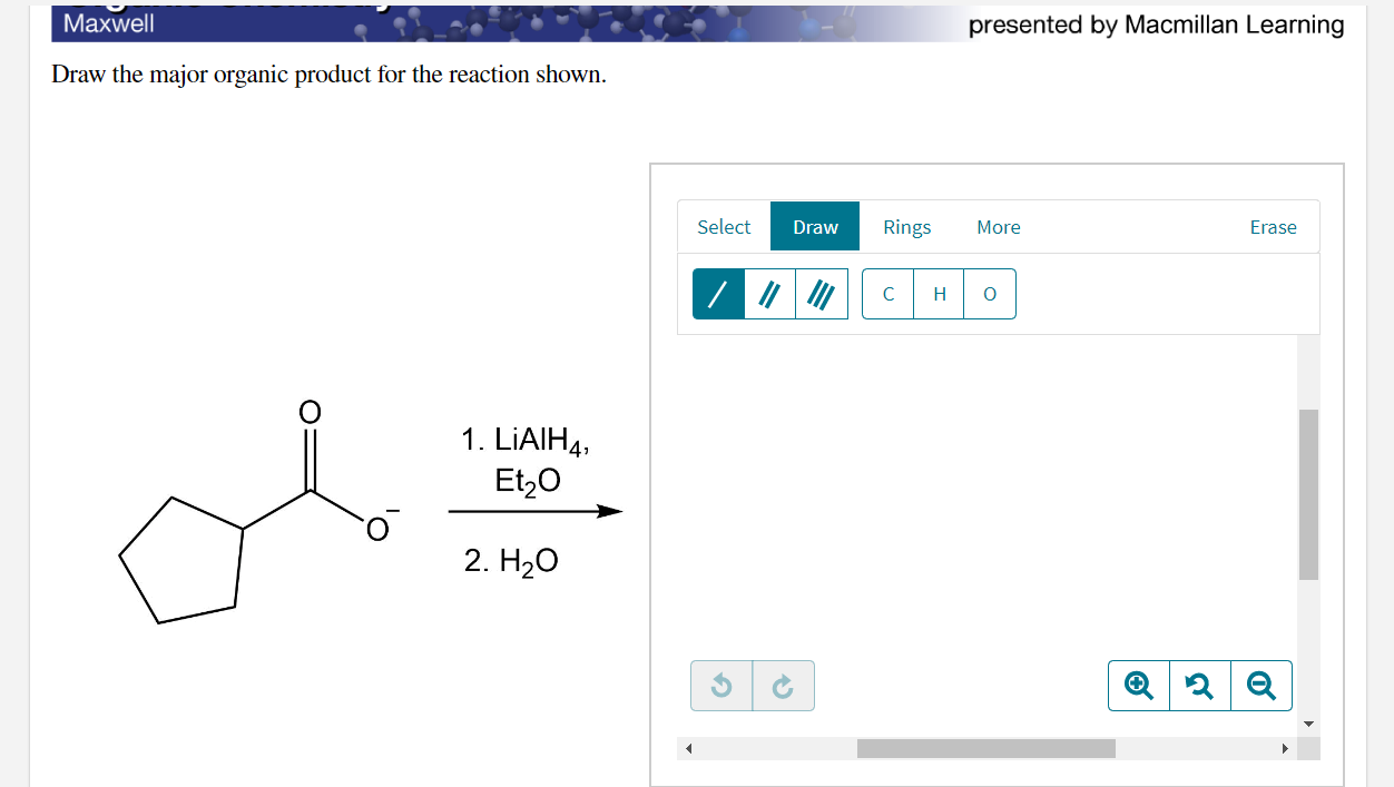 [Solved] Draw the product of the reaction. Maxwell prese