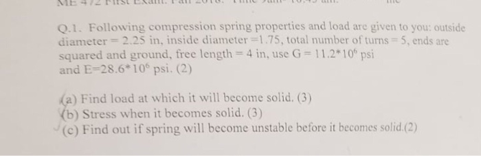 Solved Q.1. Following compression spring properties and load | Chegg.com