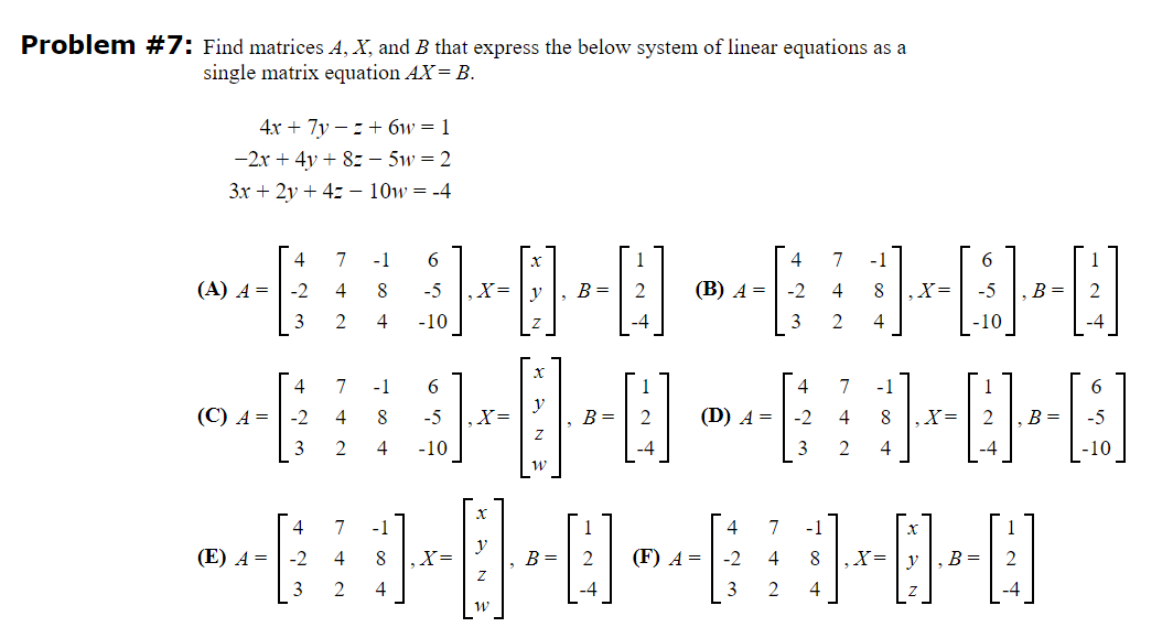 Solved Problem #7: Find matrices A, X, and B that express | Chegg.com