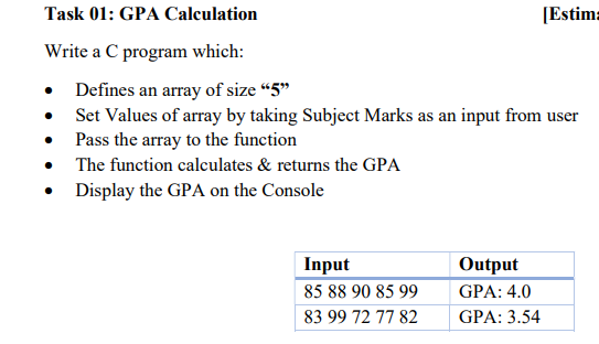 Solved Task 01 Gpa Calculation Estim Write A C Program Chegg