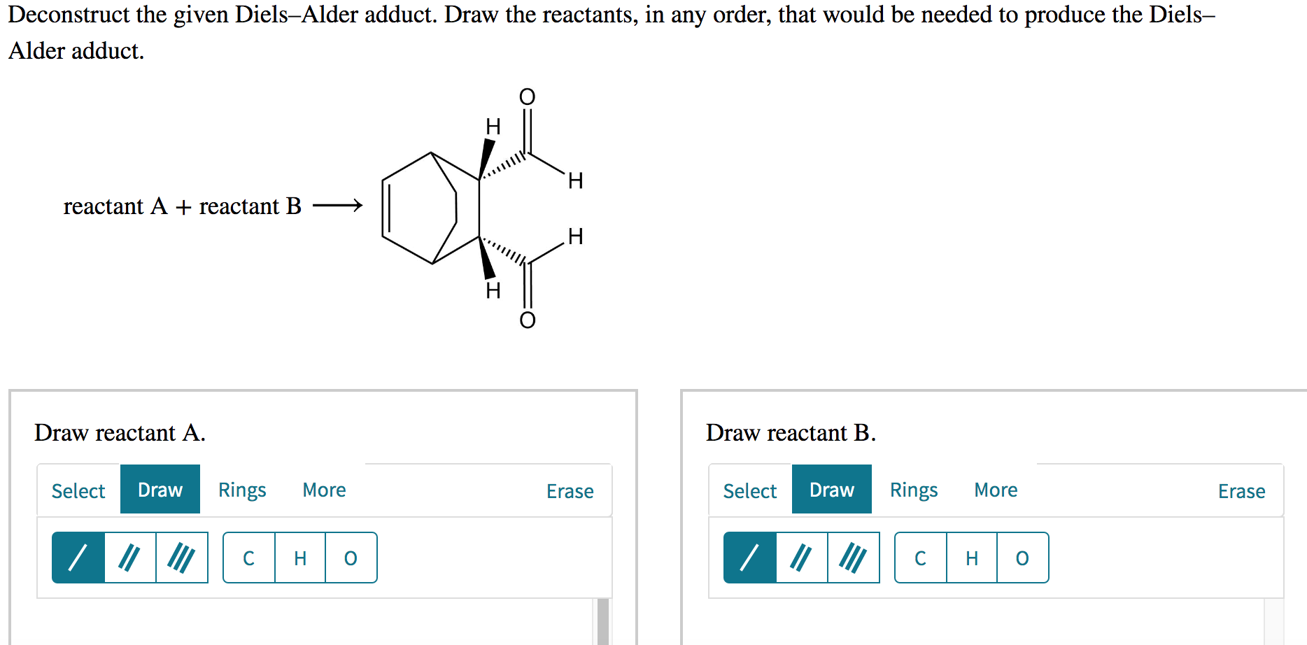 Solved Deconstruct The Given Diels-Alder Adduct. Draw The | Chegg.com