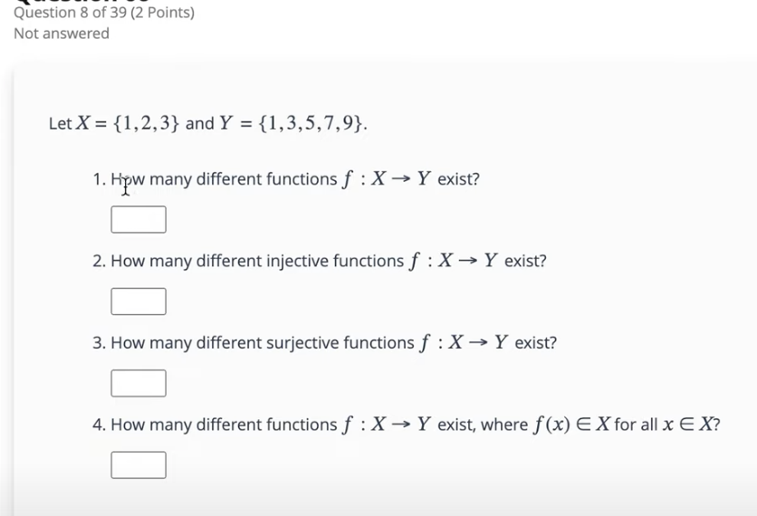 Solved Not Answeredlet X={1,2,3} ﻿and Y={1,3,5,7,9}.how Many 