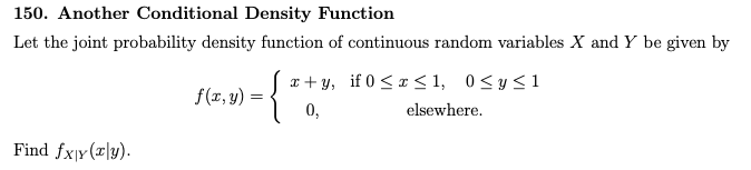 Solved 150. Another Conditional Density Function Let the | Chegg.com