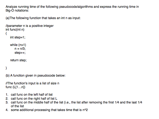 Solved Analyze running time of the following | Chegg.com