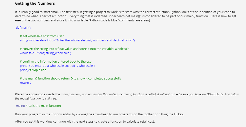 Getting the Numbers It is usually good to start small. The first step in getting a project to work is to start with the corre