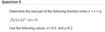 Solved Determine the real part of the following function | Chegg.com