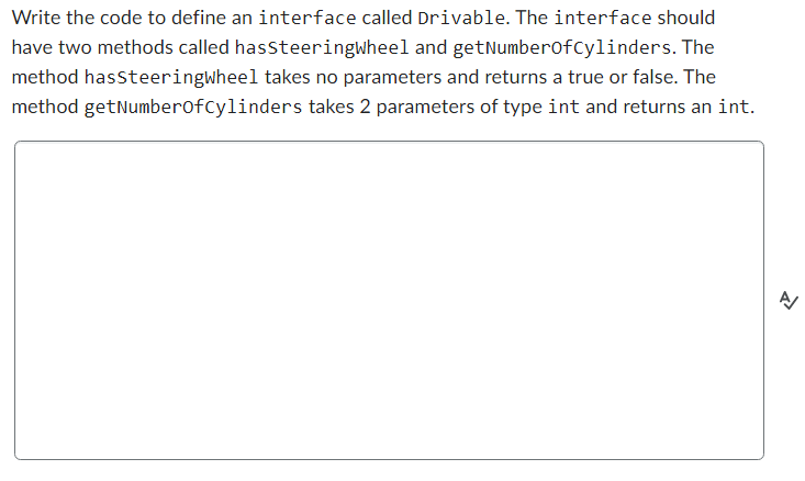 Solved Write the code to define an interface called | Chegg.com