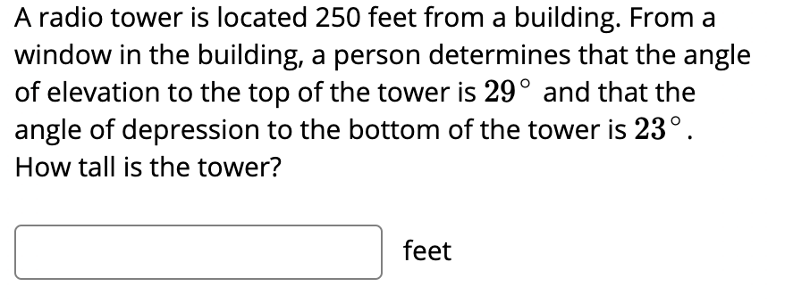 solved-a-radio-tower-is-located-250-feet-from-a-building-chegg