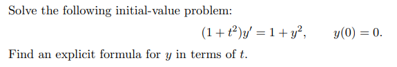 Solved Solve The Following Initial-value Problem: | Chegg.com