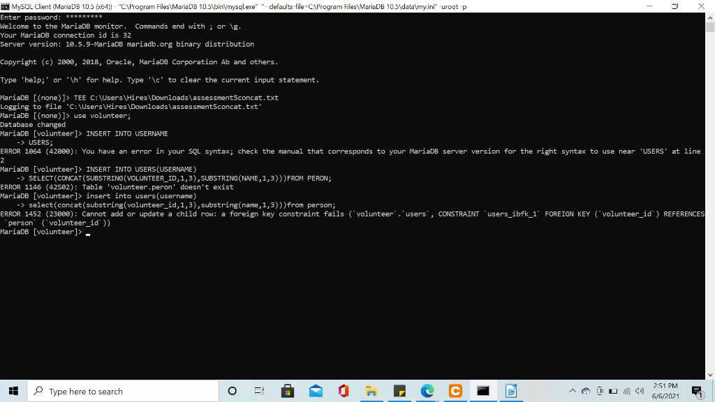 Solved . MySOL Client (MariaDB 10.5 (x64) - "C:\Program | Chegg.com