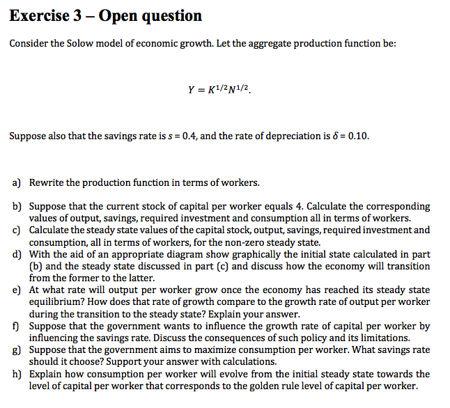 Solved Exercise 3 - Open question Consider the Solow model | Chegg.com