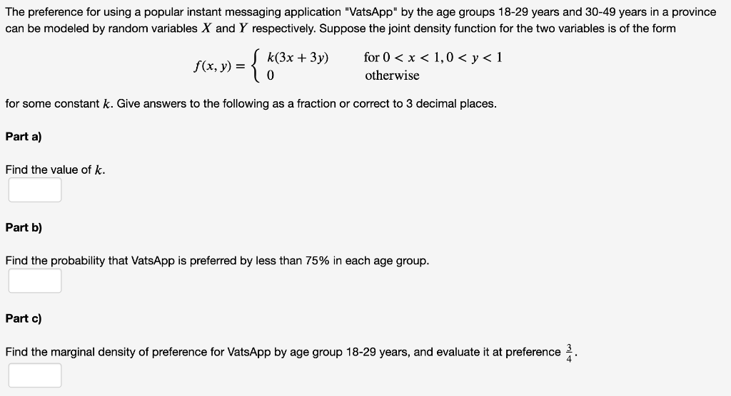 Solved The Preference For Using A Popular Instant Messagi Chegg Com