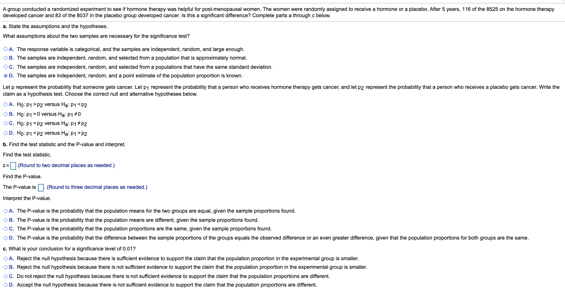 Solved A group conducted a randomized experiment to see if | Chegg.com