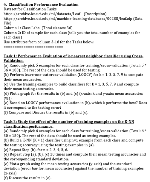 4. Classification Performance Evaluation Dataset for | Chegg.com