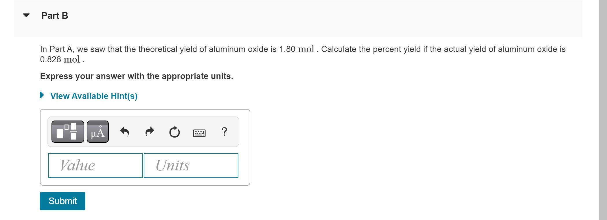 Solved In Part A We Saw That The Theoretical Yield Of Chegg Com