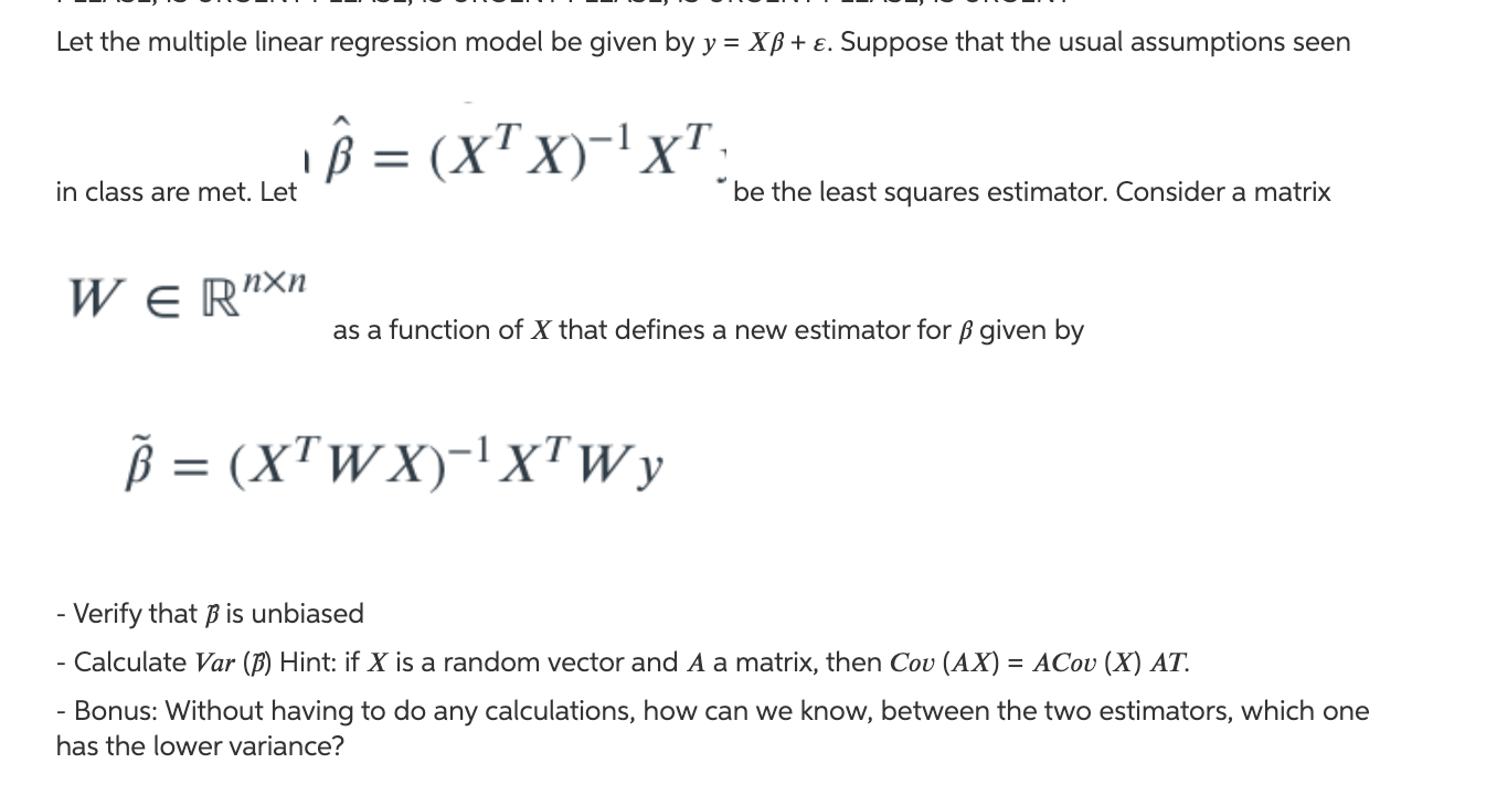 Solved Let The Multiple Linear Regression Model Be Given By | Chegg.com