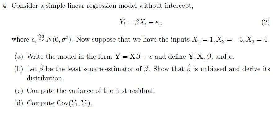 4 Consider A Simple Linear Regression Model Without