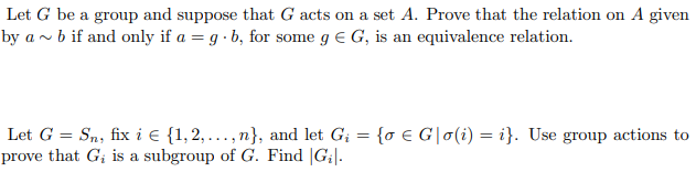 Solved Let G Be A Group And Suppose That G Acts On A Set A. | Chegg.com