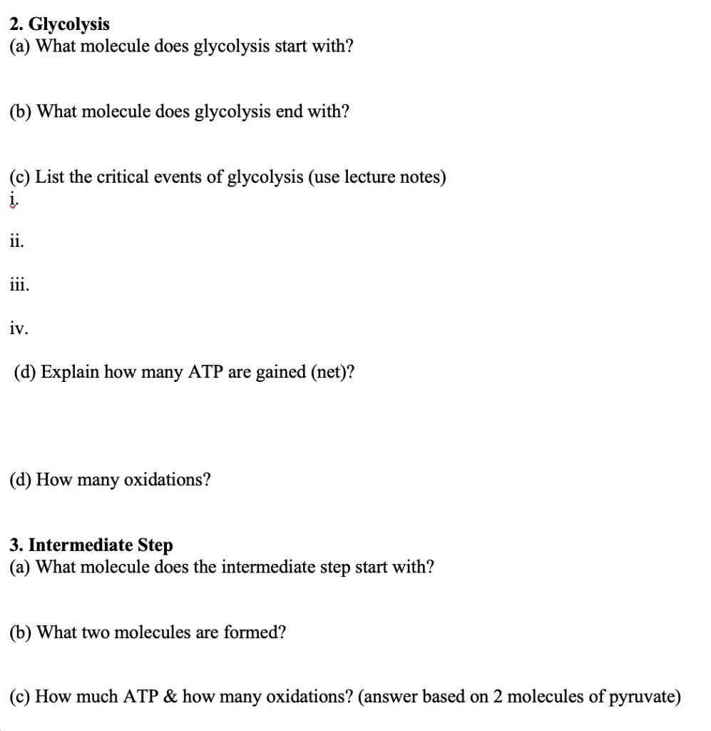 Solved 2. Glycolysis (a) What molecule does glycolysis start | Chegg.com