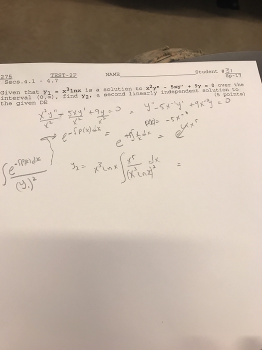 Solved Given That Y 1 X 3lnx Solution To X 2y 5xy 9y