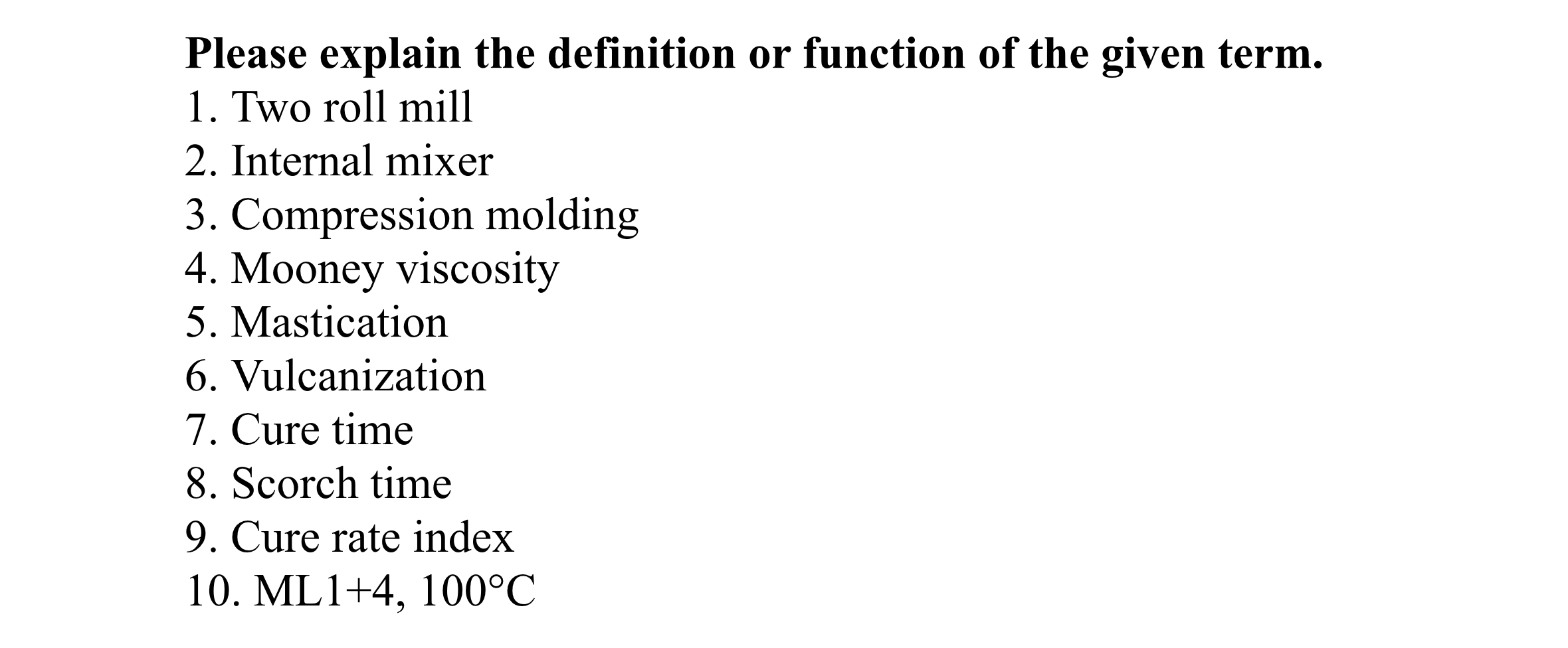 Solved Please explain the definition or function of the | Chegg.com