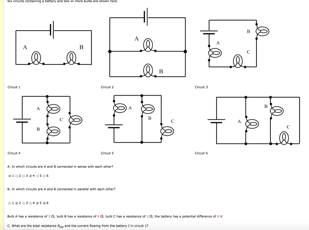 Solved Six circuits containing a battery and two or more