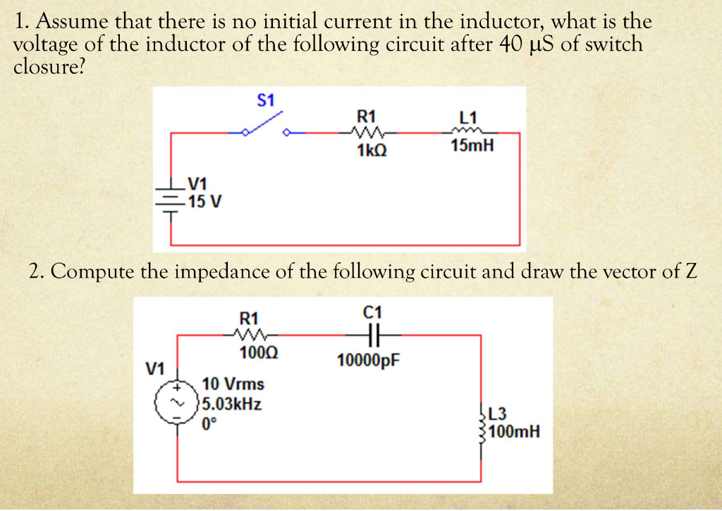 Solved 1. Assume that there is no initial current in the | Chegg.com